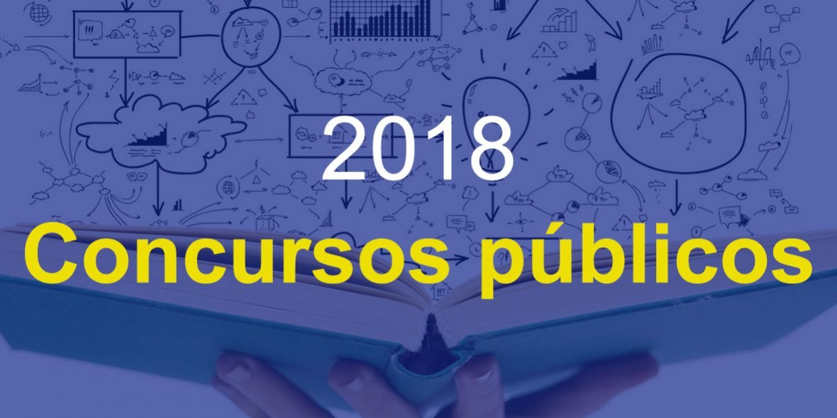 FIQUE LIGADO: CONCURSOS PÚBLICOS PREVISTOS PARA ACONTECER EM 2018