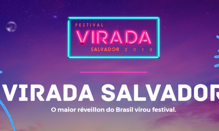 FESTIVAL VIRADA SALVADOR 2018